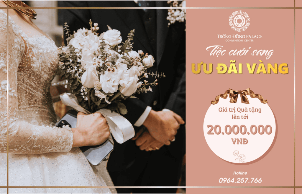 Trống Đồng Palace tổ chức nhiều chương trình ưu đãi hấp dẫn với trị giá quà tặng lên đến 20.000.000 đồng.