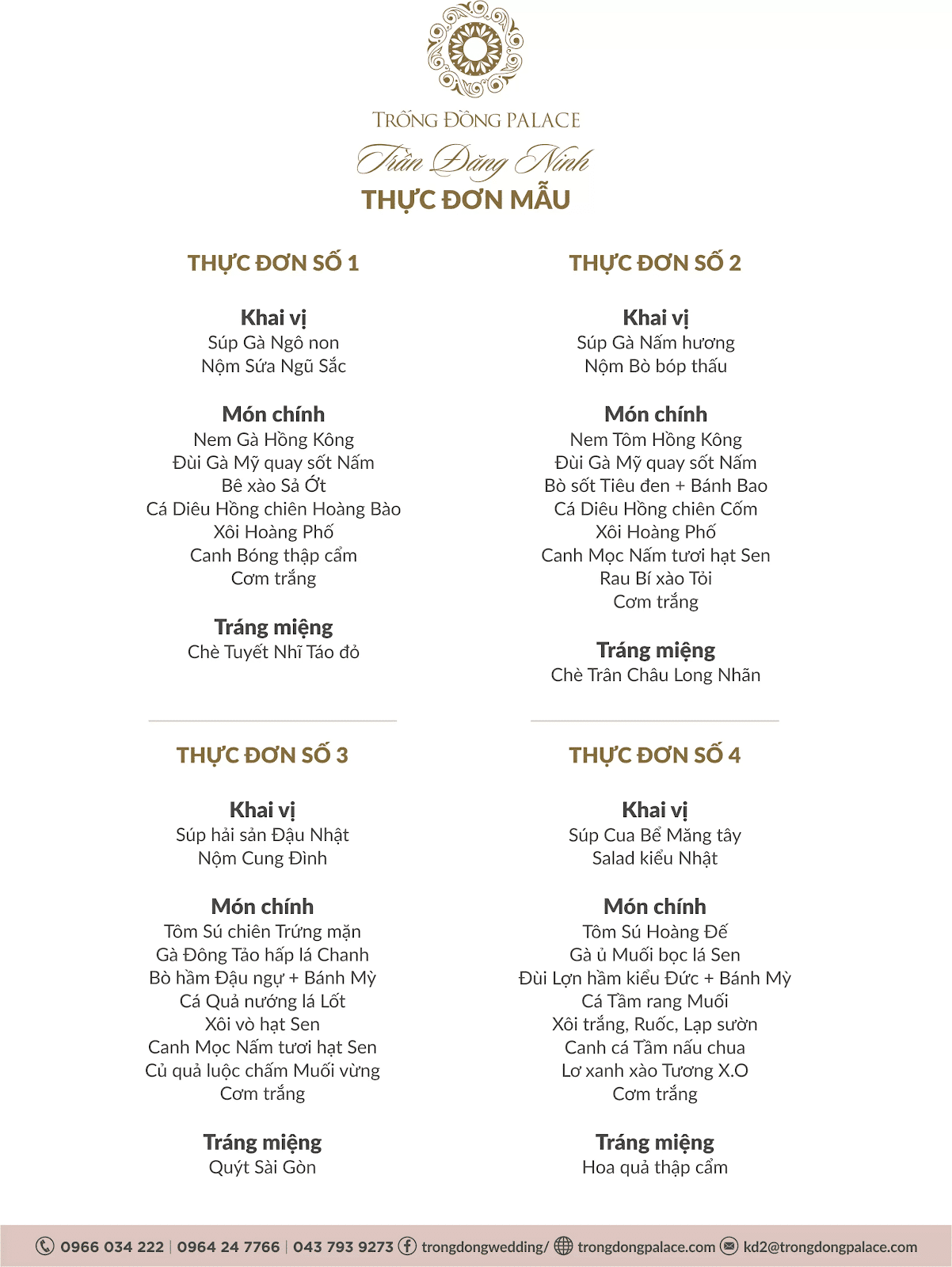 Một số thực đơn mẫu hấp dẫn tại Trống Đồng Palace